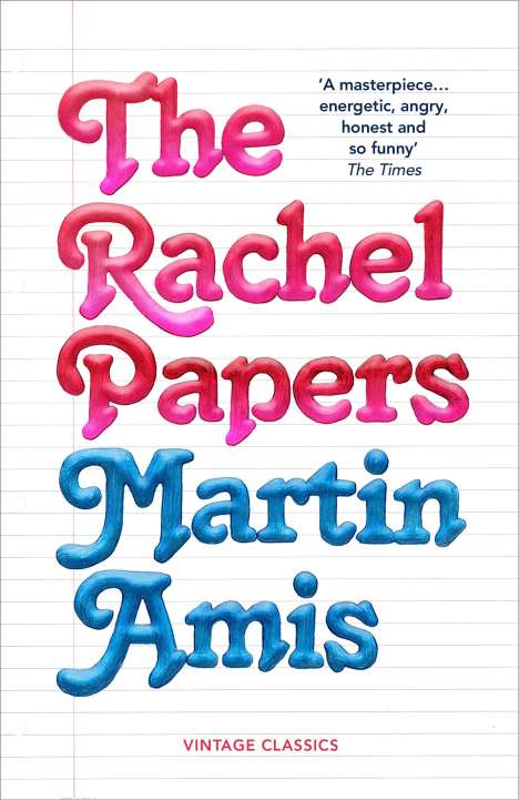 Martin Amis: The Rachel Papers, Buch