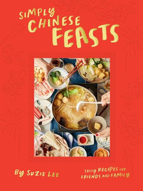 Suzie Lee: Simply Chinese Feasts, Buch