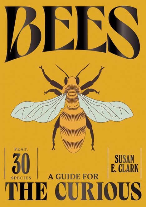 Susan E. Clark: Bees, Buch