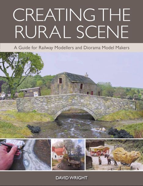 David Wright: Creating the Rural Scene, Buch
