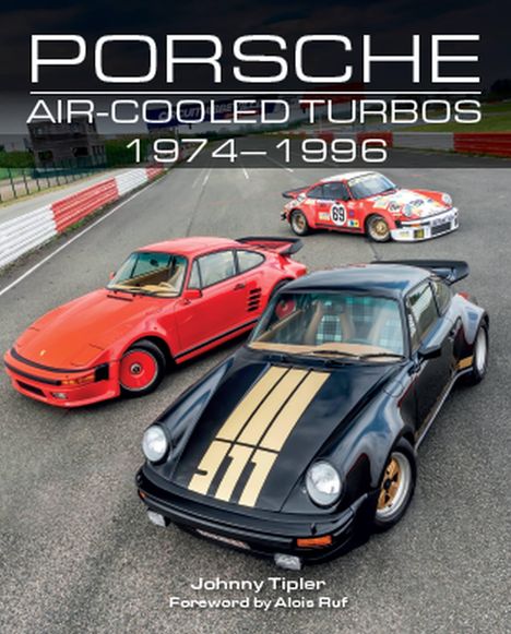 Johnny Tipler: Porsche Air-Cooled Turbos 1974-1996, Buch