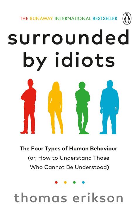 Thomas Erikson: Surrounded by Idiots, Buch