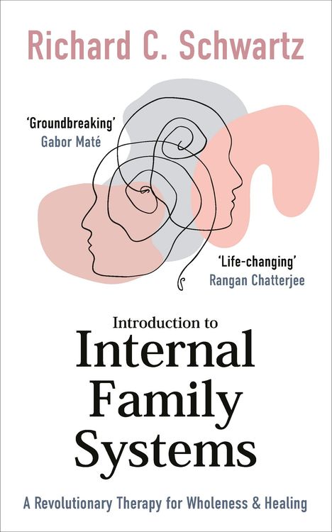 Richard Schwartz: Introduction to Internal Family Systems, Buch