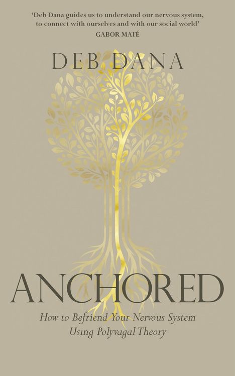 Deb Dana: Anchored, Buch