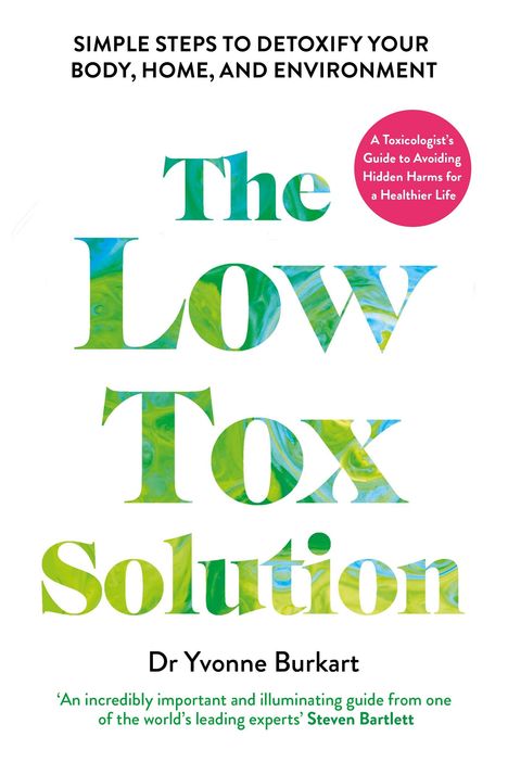 „The Low Tox Solution“ von Dr. Yvonne Burkart, grüne und blaue Schrift, helle Gestaltung.