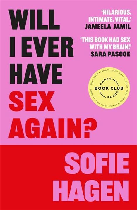 Sofie Hagen: Will I Ever Have Sex Again?, Buch