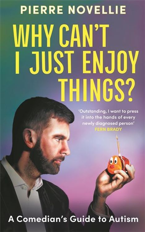 Pierre Novellie: Why Can't I Just Enjoy Things?, Buch