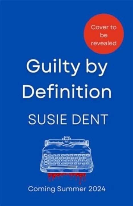 Susie Dent: Guilty by Definition, Buch