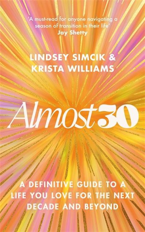Text: "A must-read for anyone navigating a season of transition in their life" - Jay Shetty. Gelbes, strahlenförmiges Design.