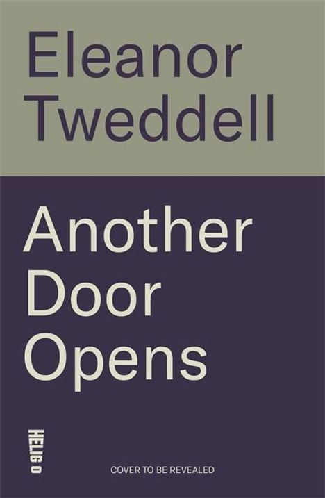 Eleanor Tweddell: Another Door Opens, Buch