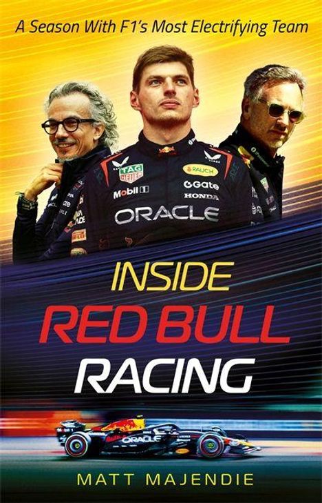 "A Season With F1's Most Electrifying Team", "Inside Red Bull Racing", "Matt Majendie". Drei Personen mit Rennwagen.