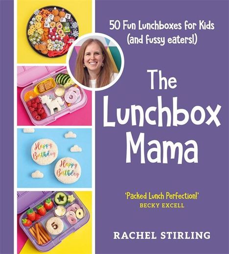 Rachel Stirling: The Lunchbox Mama, Buch