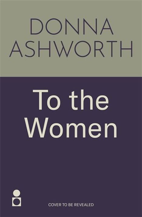 Donna Ashworth: To the Women: The New Collection, Buch