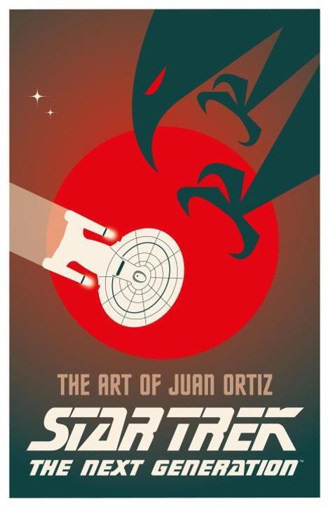 Juan Ortiz: Star Trek - The Art of Juan Ortiz: The Next Generation, Buch