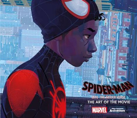 Ramin Zahed: Spider-Man: Into the Spider-Verse -The Art of the Movie, Buch