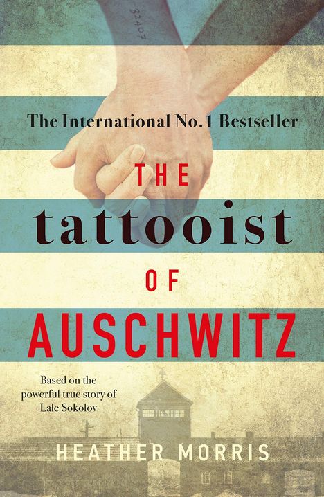 Heather Morris: Tattooist of Auschwitz, Buch