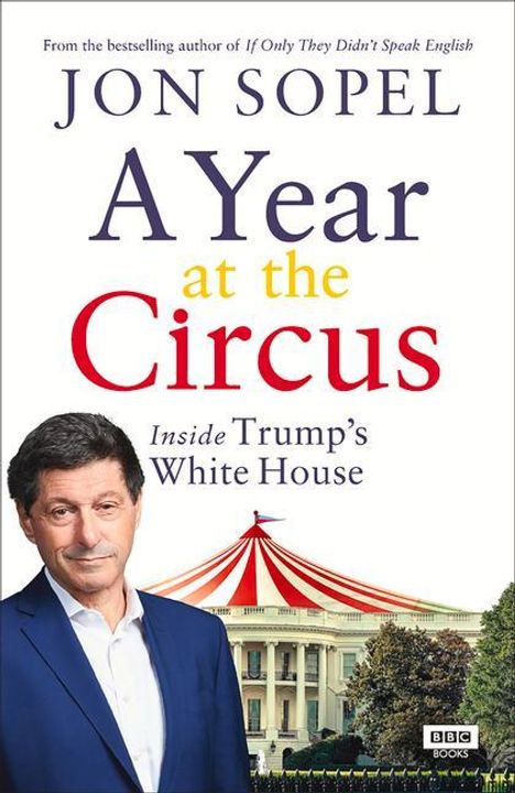 Jon Sopel: A Year At The Circus, Buch