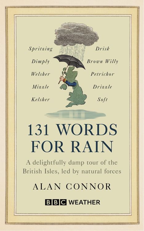 Alan Connor: 131 Words for Rain, Buch