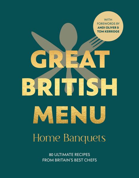 Avril Beaven: Great British Menu: Home Banquets, Buch