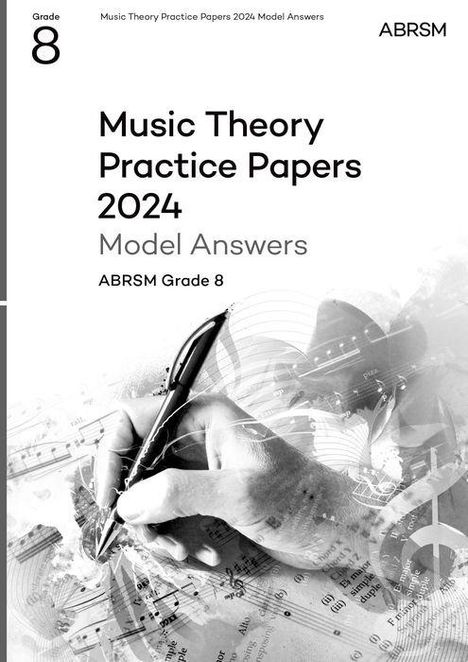 Abrsm: Music Theory Practice Papers Model Answers 2024, ABRSM Grade 8, Buch