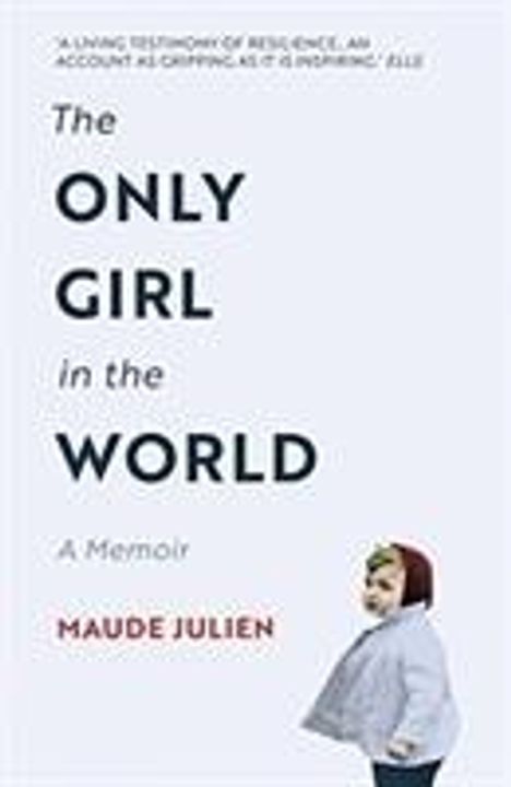Maude Julien: The Only Girl in the World, Buch