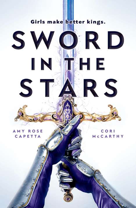 Amy Rose Capetta: Sword in the Stars, Buch