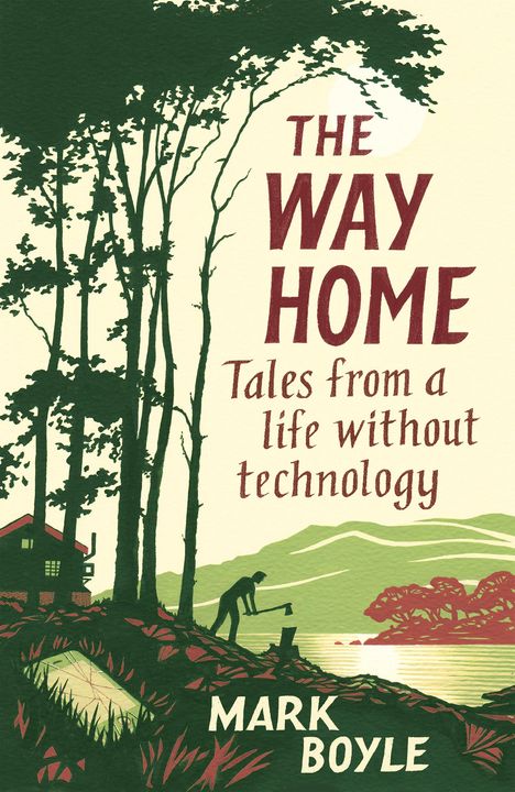 Mark Boyle: The Way Home, Buch