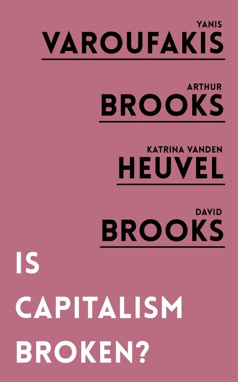 Arthur Brooks: Is Capitalism Broken?, Buch