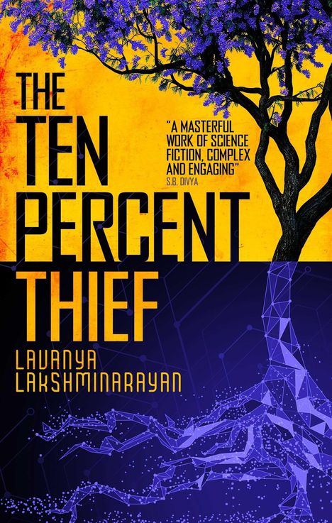 Lavanya Lakshminarayan: The Ten Percent Thief, Buch