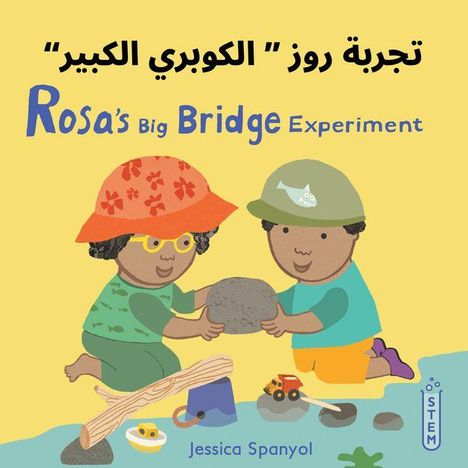 "Rosa's Big Bridge Experiment" ist eine farbenfrohe Illustration zweier Kinder beim Brückenbau mit Steinen und Holz.
