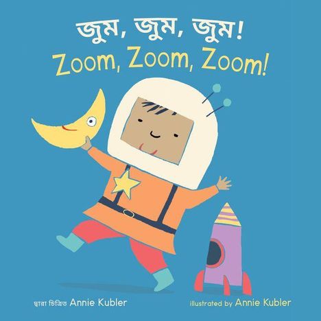 Text: "Zoom, Zoom, Zoom!" Illustration: Kind im Astronautenkostüm hält einen Mond, neben einer Rakete auf blauem Hintergrund.