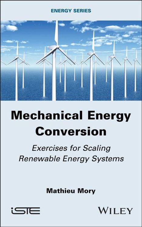Mathieu Mory: Mechanical Energy Conversion, Buch