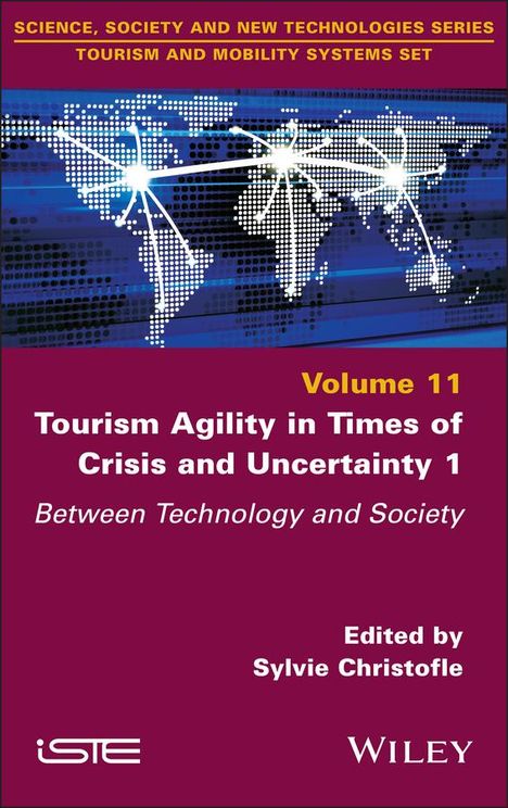 Tourism Agility in Times of Crisis and Uncertainty 1, Buch