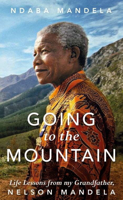 Ndaba Mandela: Going to the Mountain, Buch