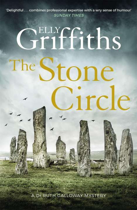 Elly Griffiths: Griffiths, E: The Stone Circle, Buch