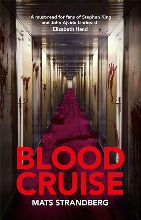 Mats Strandberg: Blood Cruise, Buch