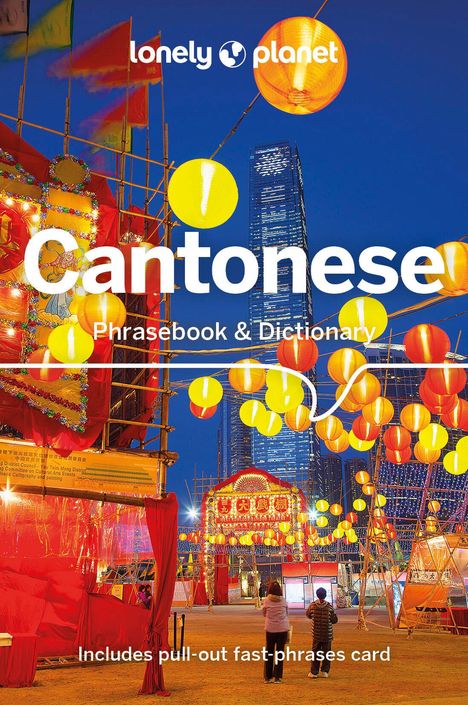 Isabella Noble: Lonely Planet Cantonese Phrasebook &amp; Dictionary, Buch