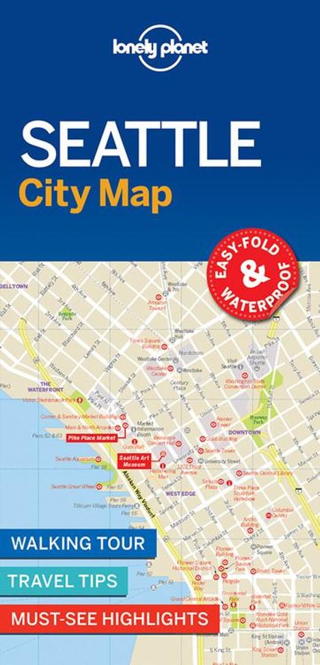 Lonely Planet: Lonely Planet Seattle City Map, Karten