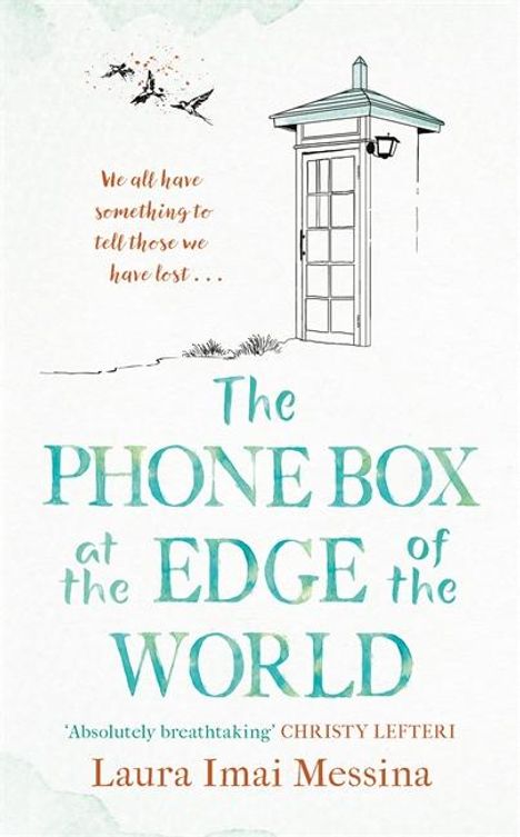 Laura Imai Messina: The Phone Box at the Edge of the World, Buch