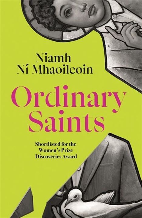 Niamh Ni Mhaoileoin: Ordinary Saints, Buch