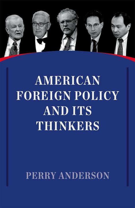 Perry Anderson: American Foreign Policy and its Thinkers, Buch