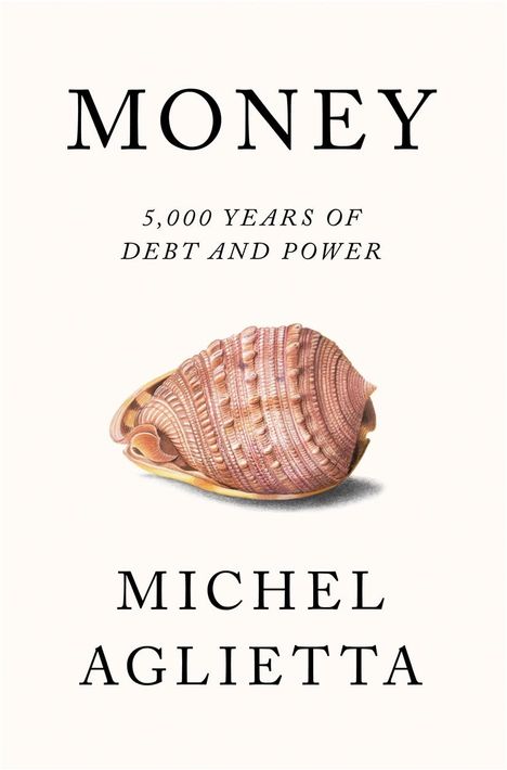 Michel Aglietta: Money, Buch