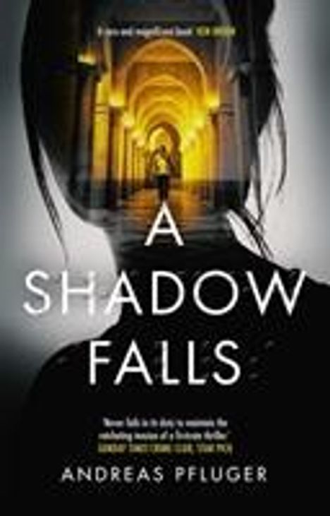 Andreas Pfluger: A Shadow Falls, Buch