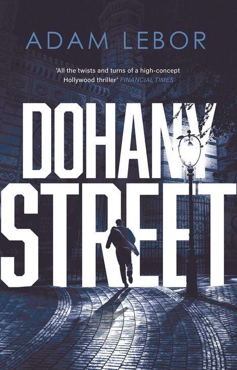 Adam Lebor: Dohany Street, Buch