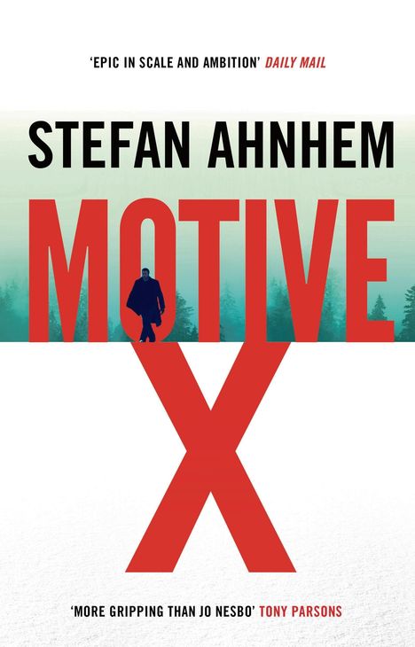 Stefan Ahnhem: Ahnhem, S: Motive X, Buch