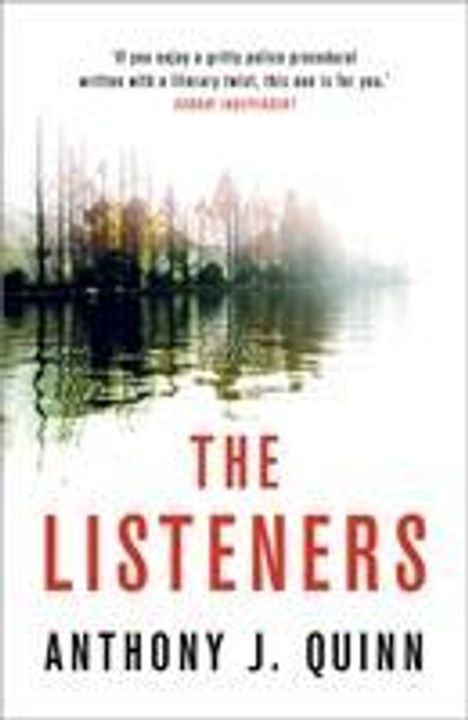 Anthony J. Quinn: The Listeners, Buch