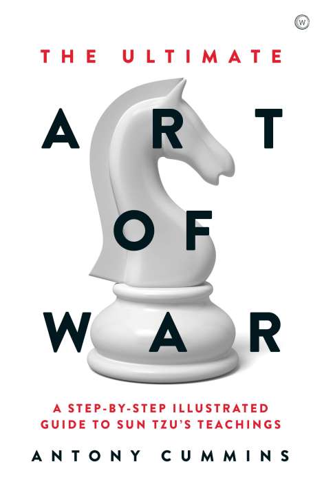 Antony Cummins: The Ultimate Art of War, Buch