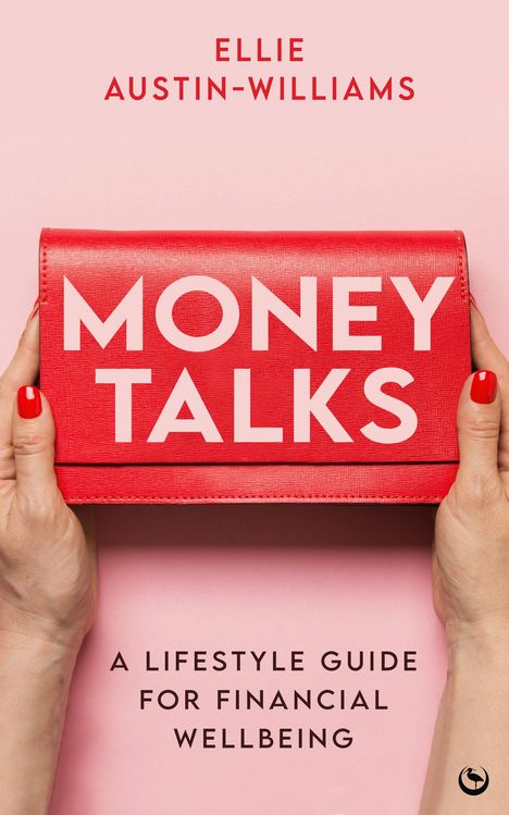 Ellie Austin-Williams: Money Talks, Buch