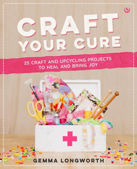 Gemma Longworth: Craft Your Cure, Buch