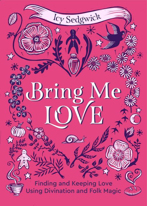 Icy Sedgwick: Bring Me Love, Buch